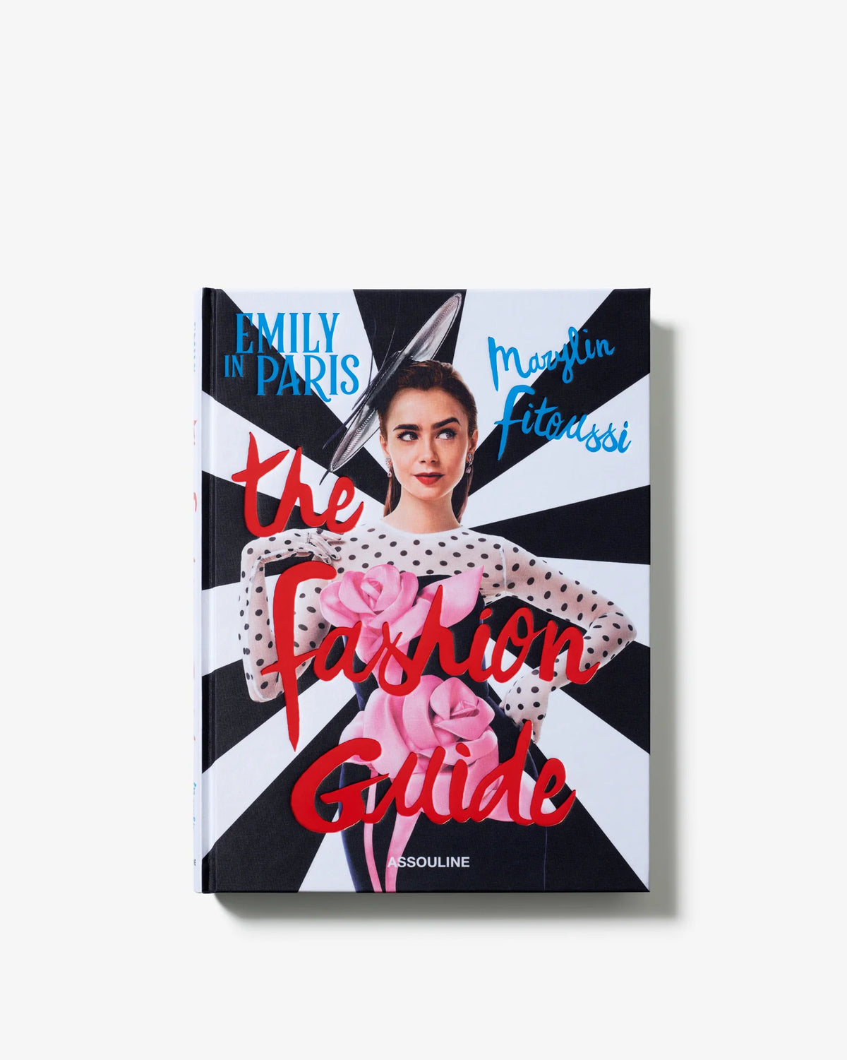Книга «Эмили в Париже: модный гид»