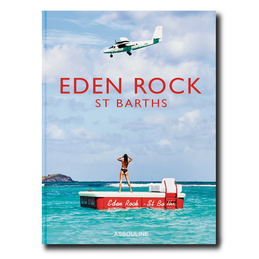 Livre Eden Rock-St Barths