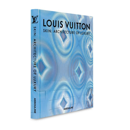 Book Louis Vuitton Skin: Architecture of Luxury (Paris Edition)