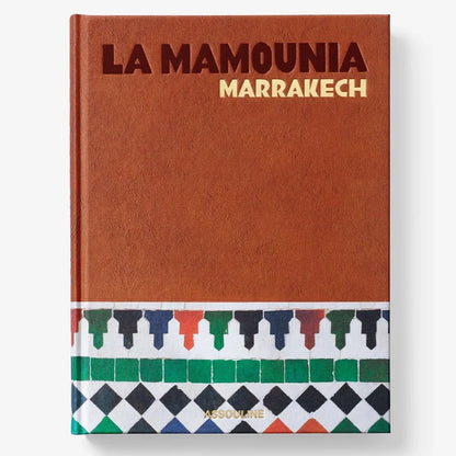 Livre La Mamounia Marrakech
