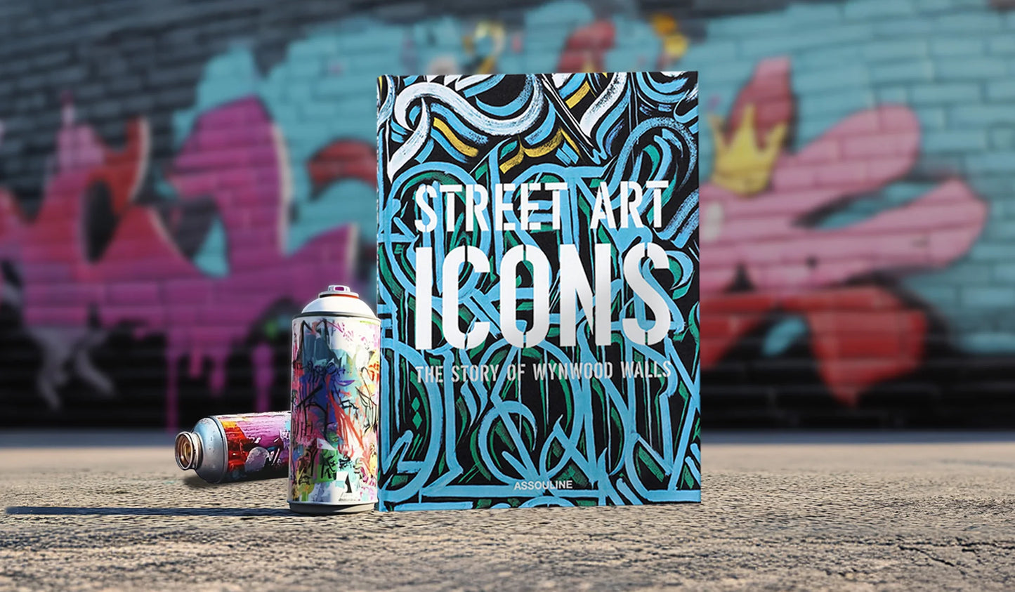 Livre Street Art Icons : The Story of Wynwood Walls