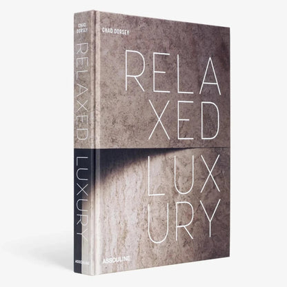Livre Relaxed Luxury