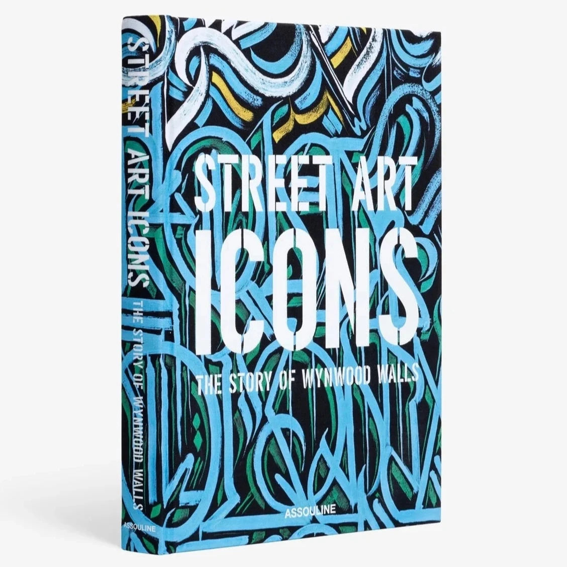 Livre Street Art Icons : The Story of Wynwood Walls
