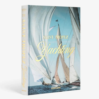 Livre Saint-Tropez Yachting