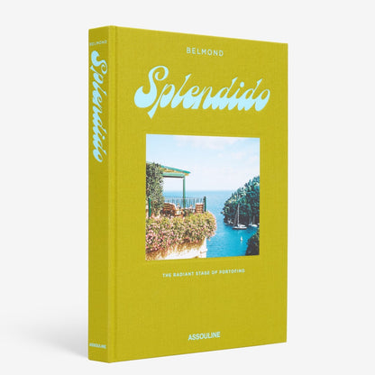 Livre Splendido : The Radiant stage of Portofino
