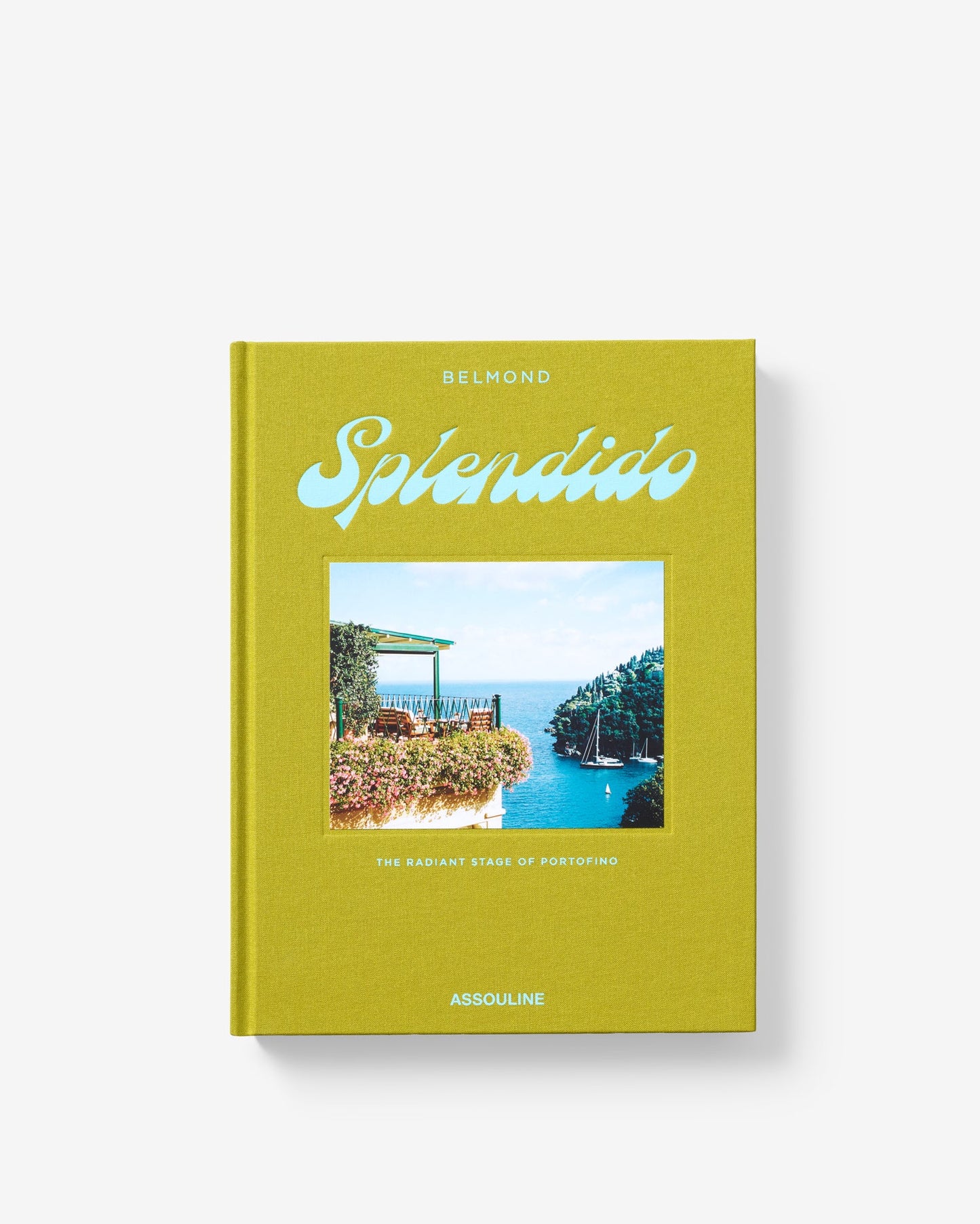 Livre Splendido : The Radiant stage of Portofino