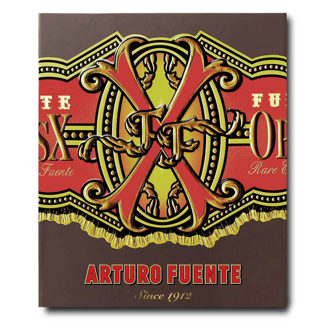 Livre Arturo Fuente Since 1912: Impossible Collection